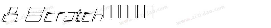 A Scratch字体转换